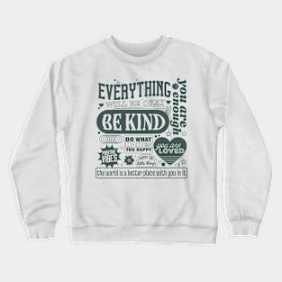 Positive quotes groovy Crewneck Sweatshirt